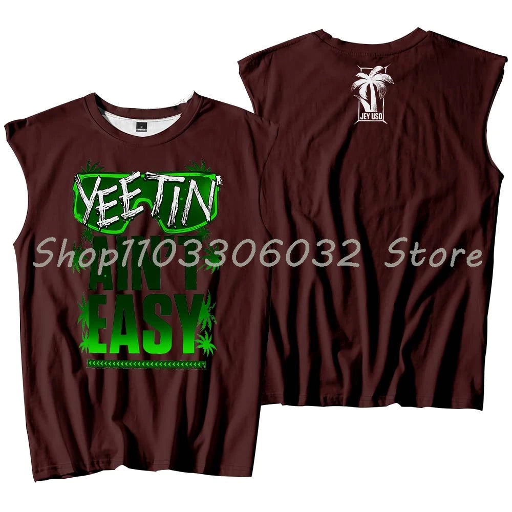Jey Uso Yeetin' Ain't Easy Tank Tops Sleeveless T-Shirt Women Men Casual Outdoor Sportwear